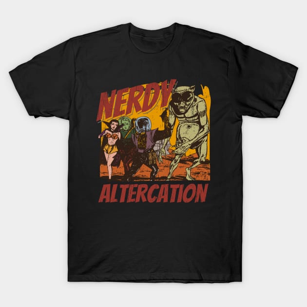 Nerdy altercation distressed worn out T-Shirt by SpaceWiz95